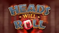 Heads Will Roll